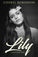 Lily: Chapter One